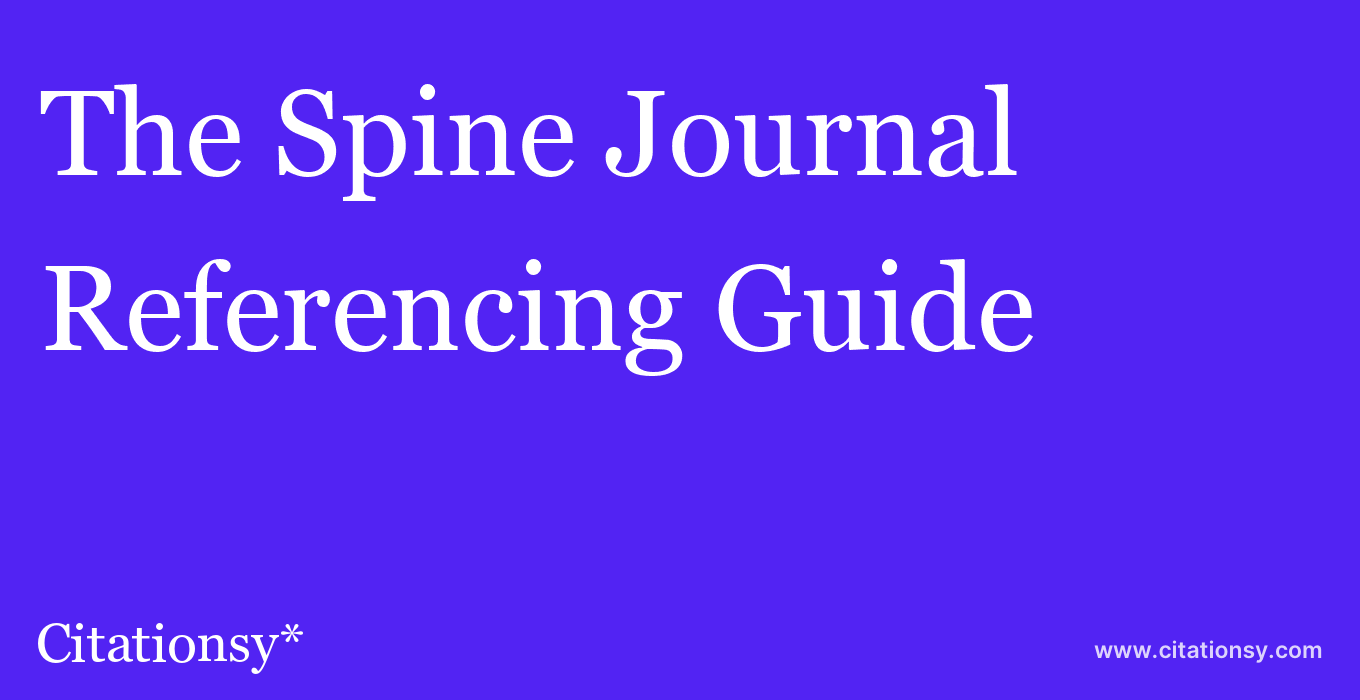 cite The Spine Journal  — Referencing Guide
